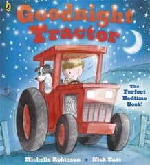 Goodnight Tractor цена и информация | Книги для самых маленьких | 220.lv