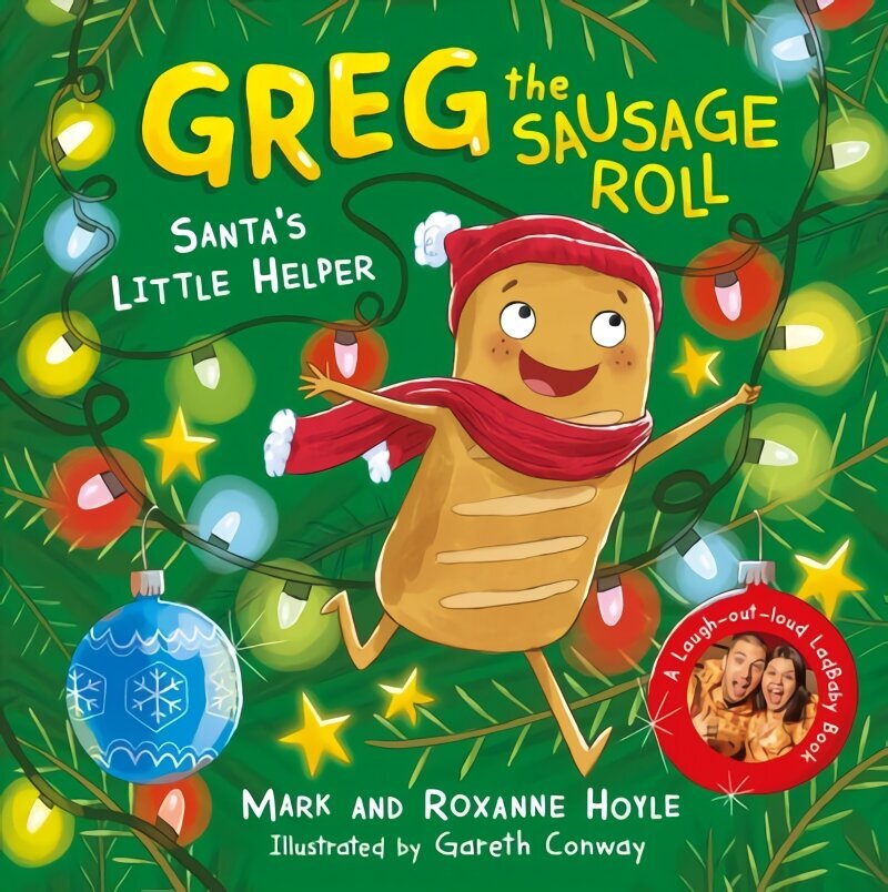 Greg the Sausage Roll: Santa's Little Helper: A LadBaby Book цена и информация | Grāmatas mazuļiem | 220.lv
