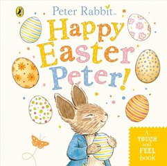 Peter Rabbit: Happy Easter Peter! цена и информация | Книги для малышей | 220.lv