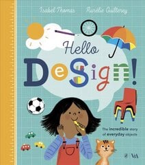 Hello Design! cena un informācija | Grāmatas mazuļiem | 220.lv
