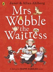 Mrs Wobble the Waitress цена и информация | Книги для самых маленьких | 220.lv