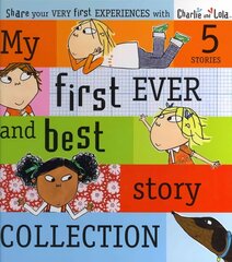 Charlie and Lola: My First Ever and Best Story Collection cena un informācija | Grāmatas mazuļiem | 220.lv