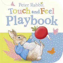 Peter Rabbit: Touch and Feel Playbook цена и информация | Книги для самых маленьких | 220.lv