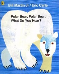 Polar Bear, Polar Bear, What Do You Hear? цена и информация | Книги для малышей | 220.lv