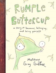 Rumple Buttercup: A story of bananas, belonging and being yourself цена и информация | Книги для малышей | 220.lv