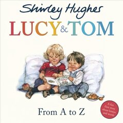 Lucy & Tom: From A to Z цена и информация | Книги для малышей | 220.lv