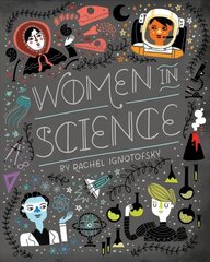 Women in Science: Fearless Pioneers Who Changed the World cena un informācija | Grāmatas mazuļiem | 220.lv