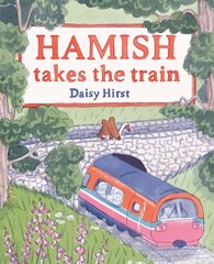 Hamish Takes the Train цена и информация | Книги для малышей | 220.lv