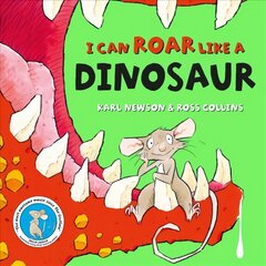 I can roar like a Dinosaur цена и информация | Книги для самых маленьких | 220.lv