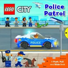 LEGO (R) City. Police Patrol: A Push, Pull and Slide Book cena un informācija | Grāmatas mazuļiem | 220.lv