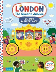 London The Queen's Jubilee Sticker Activity Book: Celebrate the Platinum Jubilee цена и информация | Книги для самых маленьких | 220.lv