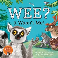 Wee? It Wasn't Me! цена и информация | Книги для малышей | 220.lv