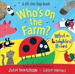 Who's on the Farm? A What the Ladybird Heard Book Main Market Ed. cena un informācija | Grāmatas mazuļiem | 220.lv