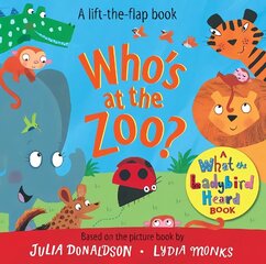 Who's at the Zoo? A What the Ladybird Heard Book цена и информация | Книги для малышей | 220.lv