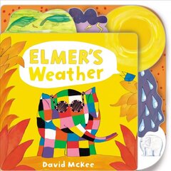 Elmer's Weather: Tabbed Board Book cena un informācija | Grāmatas mazuļiem | 220.lv