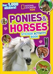 Ponies and Horses Sticker Activity Book: Over 1,000 Stickers! edition цена и информация | Книги для малышей | 220.lv