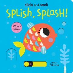 Splish, Splash! цена и информация | Книги для малышей | 220.lv