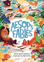Aesop's Fables, Retold by Elli Woollard цена и информация | Книги для самых маленьких | 220.lv