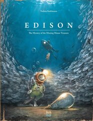Edison: The Mystery of the Missing Mouse Treasure cena un informācija | Grāmatas mazuļiem | 220.lv