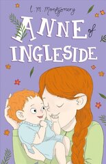 Anne of Ingleside cena un informācija | Grāmatas pusaudžiem un jauniešiem | 220.lv