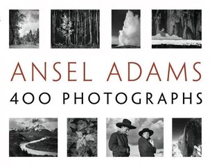 Ansel Adams' 400 Photographs цена и информация | Книги по фотографии | 220.lv