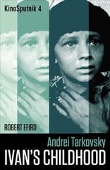 Andrei Tarkovsky: 'Ivan's Childhood' New edition cena un informācija | Mākslas grāmatas | 220.lv