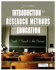 Introduction to Research Methods in Education 2nd Revised edition cena un informācija | Sociālo zinātņu grāmatas | 220.lv