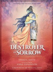 Destroyer of Sorrow: An Illustrated Series Based on the Ramayana cena un informācija | Pašpalīdzības grāmatas | 220.lv