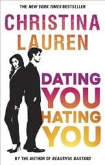 Dating You, Hating You: the perfect enemies-to-lovers romcom that'll have you laughing out loud цена и информация | Фантастика, фэнтези | 220.lv
