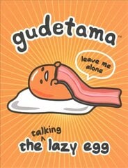 Gudetama: The Talking Lazy Egg цена и информация | Фантастика, фэнтези | 220.lv