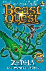 Beast Quest: Zepha the Monster Squid: Series 2 Book 1, Series 2 Book 1 cena un informācija | Grāmatas pusaudžiem un jauniešiem | 220.lv