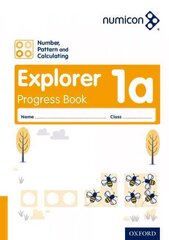 Numicon: Number, Pattern and Calculating 1 Explorer Progress Book A (Pack of 30) цена и информация | Книги для подростков и молодежи | 220.lv