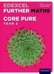 Edexcel Further Maths: Core Pure Year 2 Student Book cena un informācija | Ekonomikas grāmatas | 220.lv