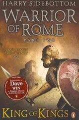 Warrior of Rome II: King of Kings 2nd edition, King of Kings cena un informācija | Fantāzija, fantastikas grāmatas | 220.lv