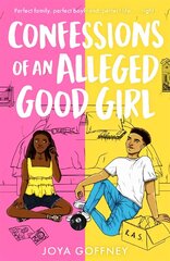 Confessions of an Alleged Good Girl: The must-read YA romcom of 2022 cena un informācija | Grāmatas pusaudžiem un jauniešiem | 220.lv