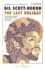 Last Holiday: A Memoir Main - Canons Edition цена и информация | Книги об искусстве | 220.lv