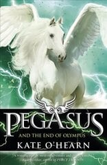 Pegasus and the End of Olympus: Book 6, Book 6 cena un informācija | Grāmatas pusaudžiem un jauniešiem | 220.lv
