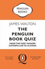 Penguin Book Quiz: From The Very Hungry Caterpillar to Ulysses - The Perfect Gift! cena un informācija | Ekonomikas grāmatas | 220.lv