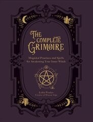 Complete Grimoire: Magickal Practices and Spells for Awakening Your Inner Witch cena un informācija | Pašpalīdzības grāmatas | 220.lv