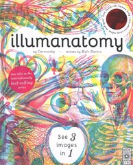 Illumanatomy: See inside the human body with your magic viewing lens цена и информация | Книги для подростков и молодежи | 220.lv