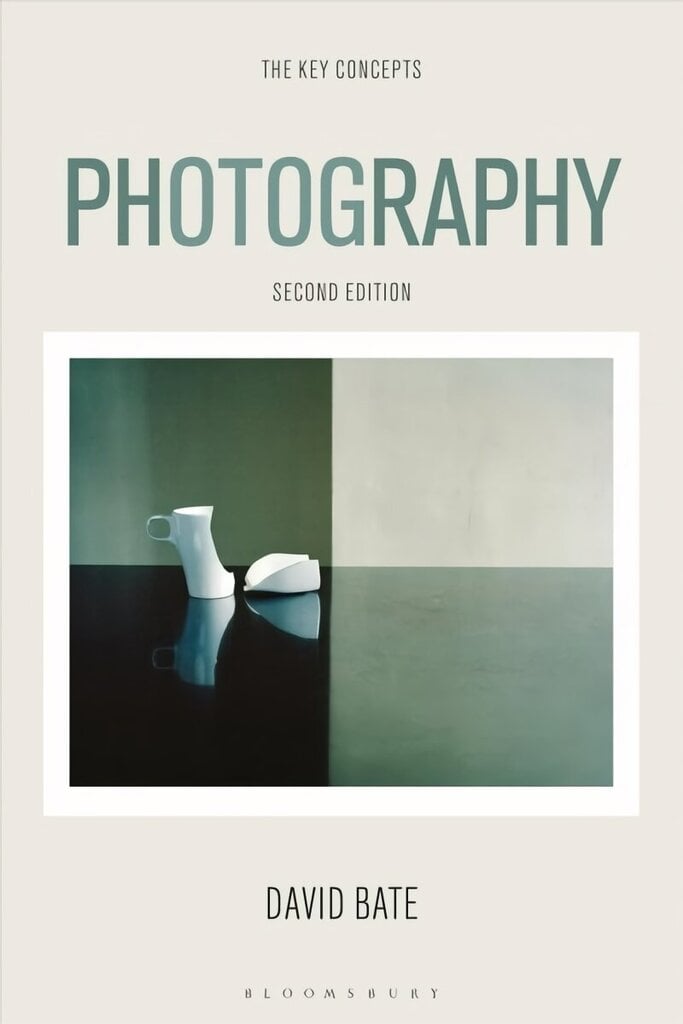 Photography: The Key Concepts 2nd edition cena un informācija | Grāmatas par fotografēšanu | 220.lv