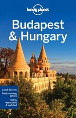 Lonely Planet Budapest & Hungary 8th edition cena un informācija | Ceļojumu apraksti, ceļveži | 220.lv