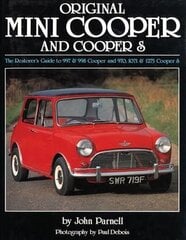 Original Mini Cooper: The Restorer's Guide to 997 & 998 Cooper and 970,1071 & 1275 Cooper S cena un informācija | Ceļojumu apraksti, ceļveži | 220.lv