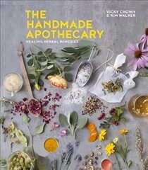 Handmade Apothecary: Healing herbal recipes cena un informācija | Pašpalīdzības grāmatas | 220.lv