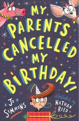 My Parents Cancelled My Birthday: I Swapped My Brother On The Internet cena un informācija | Grāmatas pusaudžiem un jauniešiem | 220.lv