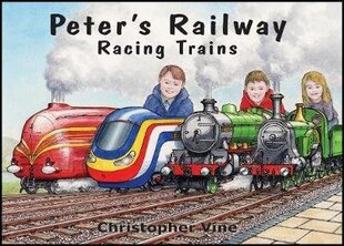 Peter's Railway - Racing Trains cena un informācija | Grāmatas pusaudžiem un jauniešiem | 220.lv