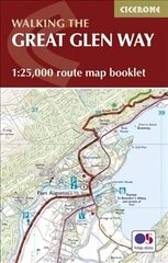 Great Glen Way Map Booklet: 1:25,000 OS Route Mapping cena un informācija | Ceļojumu apraksti, ceļveži | 220.lv