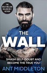 Wall: Smash Self-Doubt and Become the True You cena un informācija | Pašpalīdzības grāmatas | 220.lv