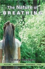 Nature of Breathing цена и информация | Книги о питании и здоровом образе жизни | 220.lv