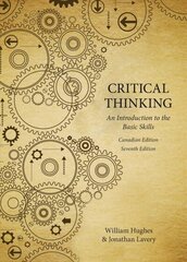 Critical Thinking: An Introduction to the Basic Skills 7th Revised edition cena un informācija | Vēstures grāmatas | 220.lv